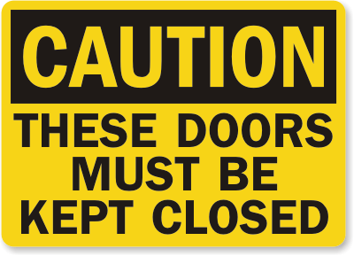 Close Door Sign