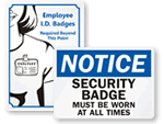 Security Badge Must Be Worn At All Times OSHA Notice Safety Sign