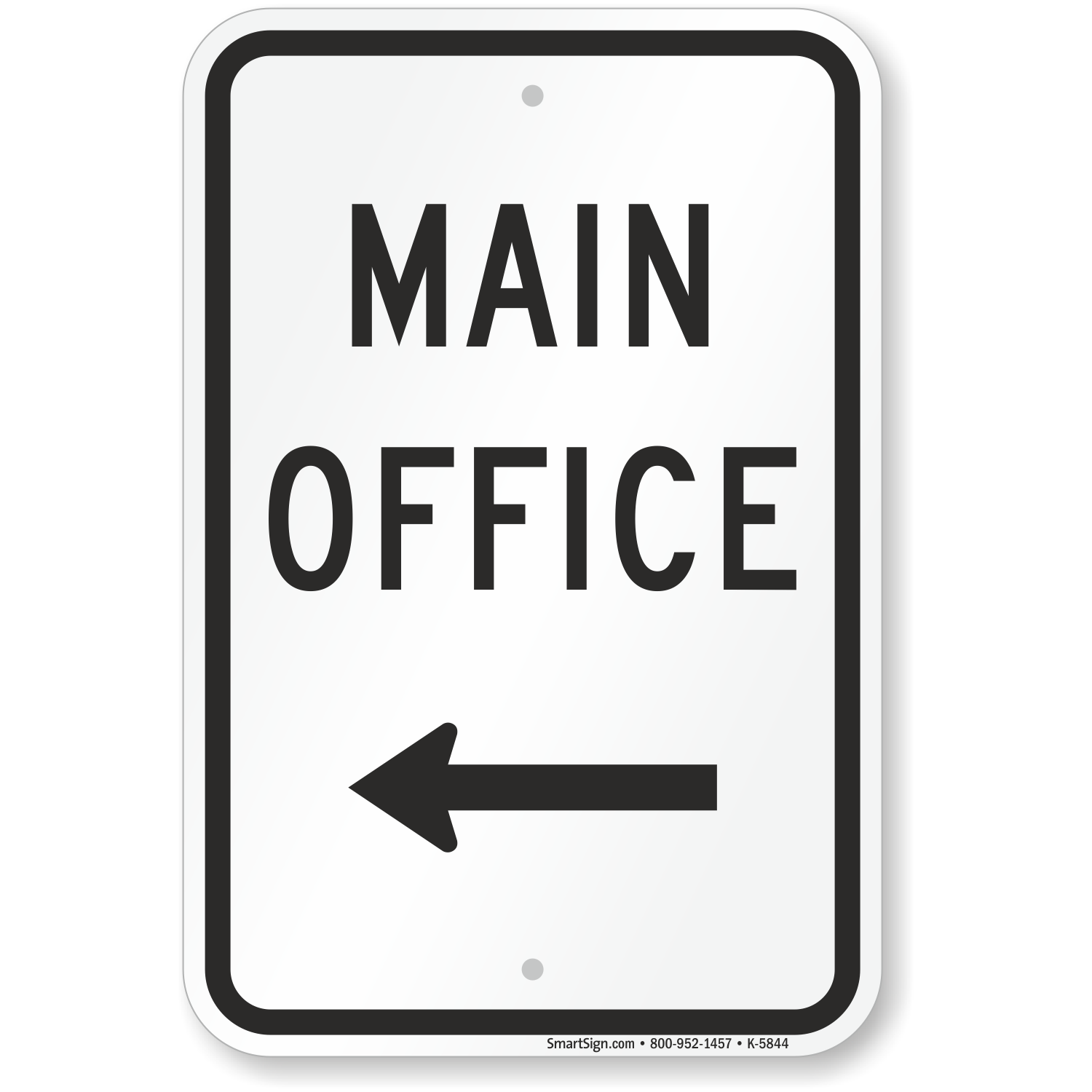 Main Office Sign with Arrow, SKU: K-5844