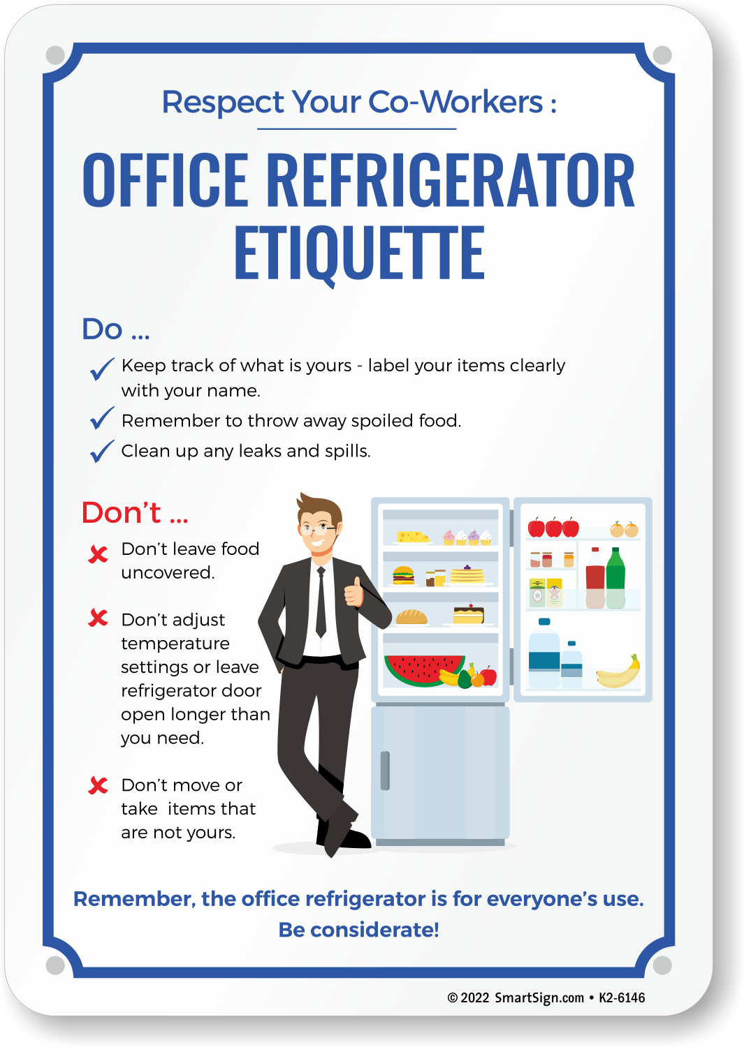 Office Refrigerator Etiquette Sign K2 6146 