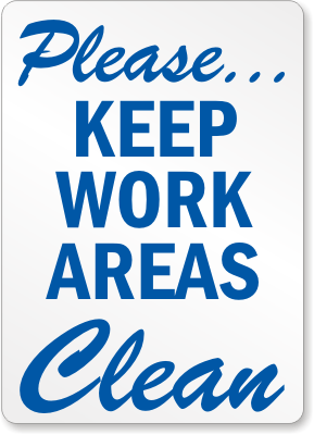 Please Keep Work Areas Clean Sign - Housekeeping Labels, SKU: S-2390