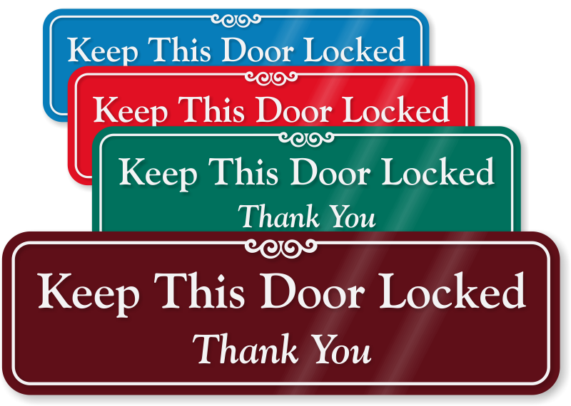 Lock Doors Signs