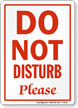 Do Not Disturb Sign with Graphic, 5 x 7 to 7 x 10 Inches, SKU: S-7675